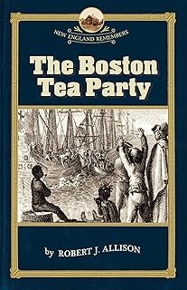 Boston Tea Party Books - New England Remembers